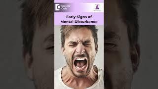 How to Spot Mental Illness? | Early Signs of Mental Illness- Dr.Kiran Kumar| Doctors' Circle #shorts