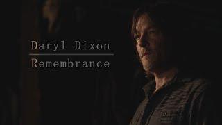 Daryl Dixon || Remembrance