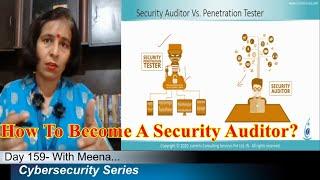 Day-159:  How Can You Become A Security Auditor?