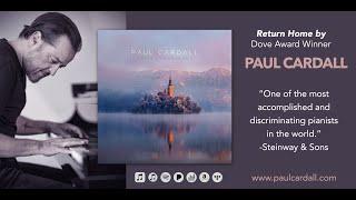 Paul Cardall's Performance: Unveiling 'Return Home' Album"