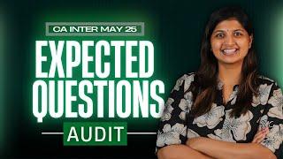 AUDIT EXPECTED QUESTIONS - CA INTER - MAY 25 EXAMS - CA CPA Nivedha Shankar