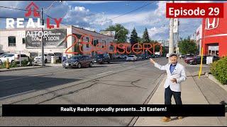 RealLy Realtor proudly presents 28 Eastern!