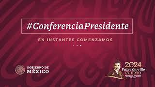 #ConferenciaPresidente | Martes 17 de septiembre de 2024