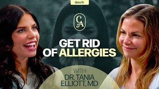 Heal Your Seasonal & Food Allergies | Immunology Expert Dr. Tania Elliott, MD