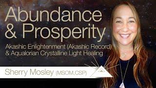 Abundance, Prosperity & Peace | Sherry Mosley