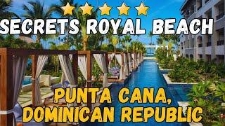 Secrets Royal Beach Punta Cana Review: Luxury Caribbean Getaway