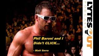 Matt Serra and Phil Baroni Did NOT Click