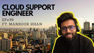 #39 Support Engineer, Polywork and polyglot feat Mansoor Khan | Amsterdam, NL