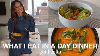 What I Eat - Dinner - Gut Health | Mona Vand