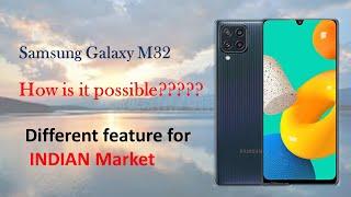 Different features of Samsung Galaxy M32 for indian market||one mobile different features