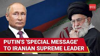 Russian Military To Help Iran Destroy Israel? Putin's Message To Khamenei | Big Deal Inked In Moscow