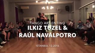 Tango Show - Ilkiz Tüzel & Raúl Navalpotro @ Tangolic