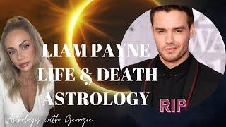 LIAM PAYNE ASTROLOGY - BIRTH CHART AND HIS DEATH