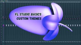 Fl Studio Basics | Custom Themes