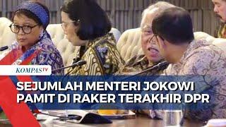 Menteri PUPR Hingga Menlu Pamit ke DPR RI Jelang Berakhirnya Pemerintahan Jokowi