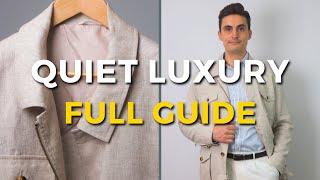 Quiet Luxury For Men (Full Guide)