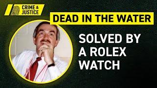 The Rolex Killer | True Crime Scene