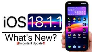 iOS 18.1.1 is Out! - What's New?