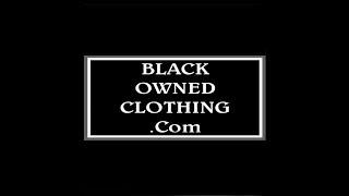 Black Owned Clothing Brands