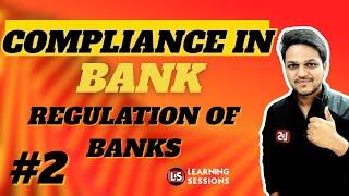 Regulation of Banks | IIBF Compliance in Banks Chapter 2 | Module A Full Coverage