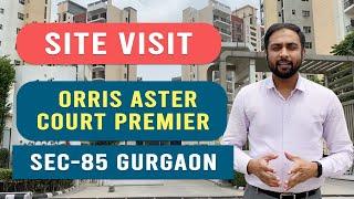 Orris Aster Court Premier Sector 85 Gurgaon: Site Visit & Project Details. Call 9811119966