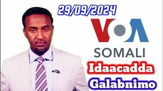 VOA Somali Radio Idaacadda Galabnimo 29/09/2024