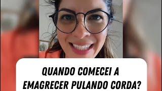 Como comecei a Emagrecer Pulando Corda?