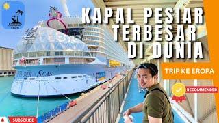 KAPAL PESIAR TERBESAR DI DUNIA. ROYAL CARIBBEAN WONDER OF THE SEAS. CRUISE SHIP TOUR 2022 #cruise