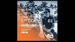 Lucas & Steve x Brandy - I Could Be Wrong (Club Mix)