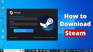 How to Download and Install Steam in Windows PC or Laptop