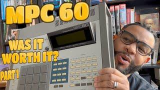 A QUICK MPC 60 REVIEW. WAS IT WORTH IT?