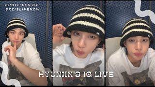 [ENG SUB] 240306 —— Stray Kids’ Hyunjin's Instagram Live