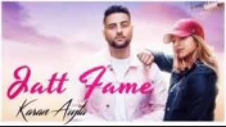 Jatt Fame song //karan aujla// deep jandu// new punjabi song 2018 #Trending