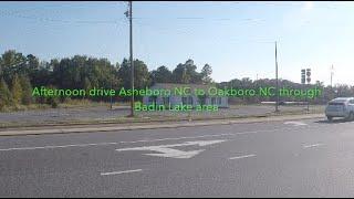 NORTH CAROLINA BACKROADS Afternoon drive Asheboro NC to Oakboro NC through Badin Lake area  - ASMR