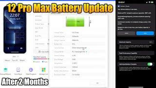iPhone 12 Pro Max with Boosted Battery - Update After 2 Months