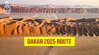 Discover the 2025 Dakar Route / المسار الرسمي لرالي داكار 2025