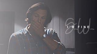 sam winchester || I'm fine.