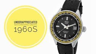 Underappreciated Greats of Watchmaking - 1960s | WATCH CHRONICLER