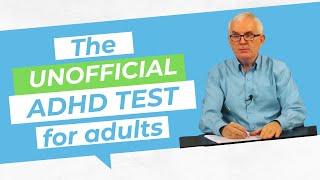 The Unofficial ADHD Test -  Quiz for ADHD Adults