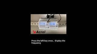 Acrel Electric | ADW300 Series Power IoT Instrument Display Interface 1/4