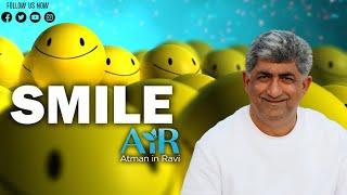 Smile | AiR Vlogs I