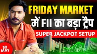 Nifty Analysis and Bank Nifty Prediction for Friday | 30 May 25 | Bank Nifty Tomorrow