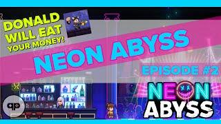 Neon Abyss - Episode 2: So Many Eggs Hatching!