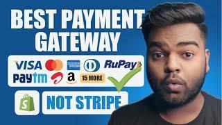 Best Payment Gateway to Receive Indian & International BOTH Payments [NOT STRIPE]