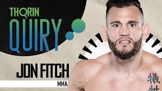 Jon Fitch on Wrestling Saving the World and Battling the UFC's Dirty Tricks - Thorinquiry (MMA)