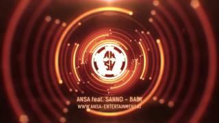 ANSA - Baby feat. Sanno www.ansa-entertainment.at