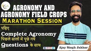 Complete Agronomy in One Session | Marathon Session | ADO | UPSC | AFO | Pre-PG | CUET | RAEO | MPSC