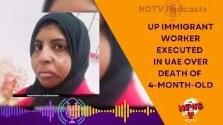 Shahzadi Khan Case: UP Immigrant Woman Executed In UAE Over Death Of An Infant