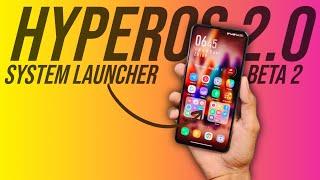 Install HyperOS 2.0 System Launcher Beta 2 Update On Any Xiaomi Phone  Pile Up Added ?