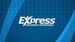 Work for Express Employment International – Stability with a Company That Cares